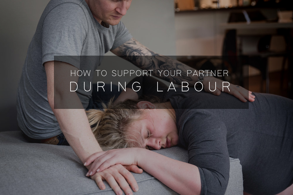 How to support your partner in labour