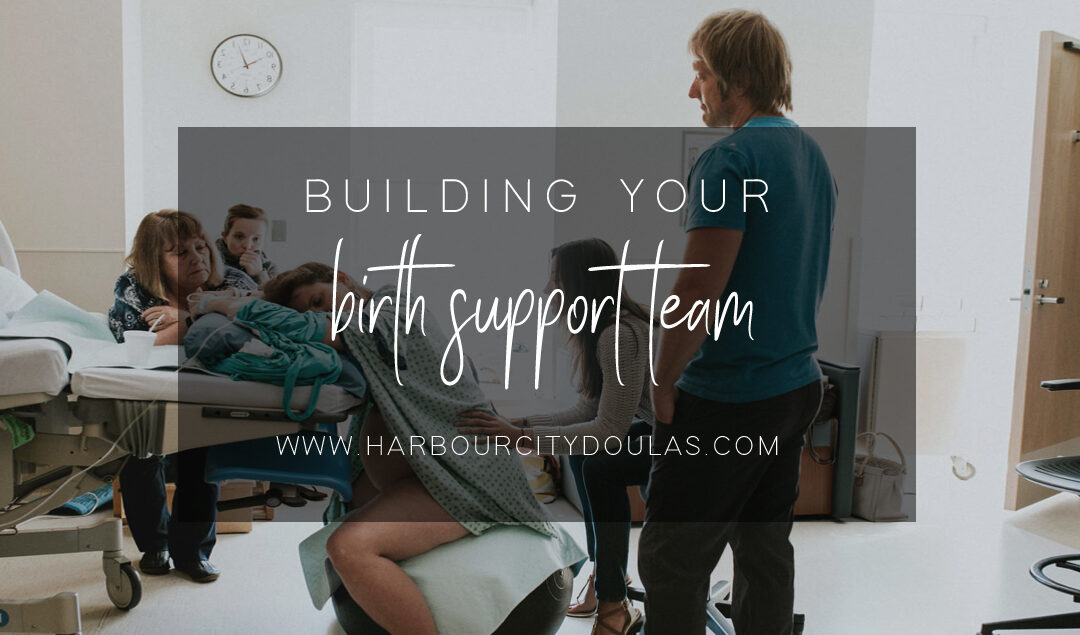 Building Your Birth Support Team